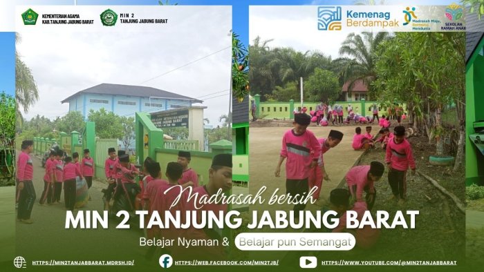 MIN 2 Tanjung Jabung Barat Gelar Kegiatan Madrasah Bersih Libatkan Seluruh Siswa